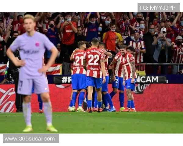 西甲激战曼联大胜马竞四球狂潮绝杀时刻震撼全场数据解析