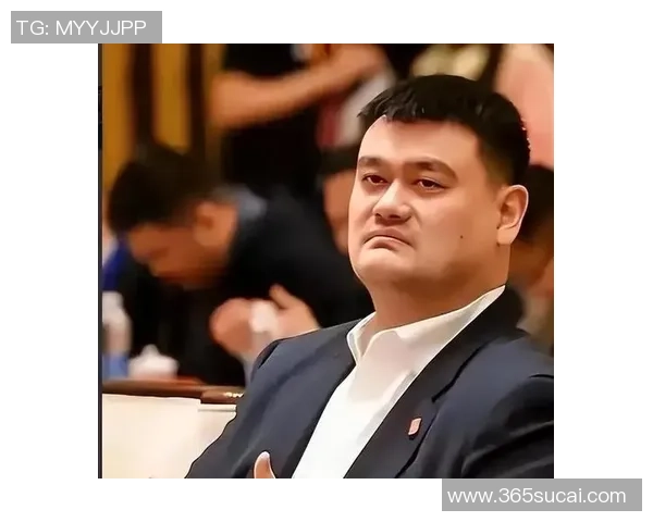 姚明左脚恢复情况良好期待重返赛场为中国篮球再创辉煌