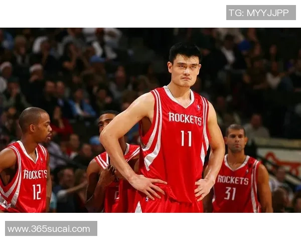 姚明传奇篮球生涯回顾与成就分析全方位解说