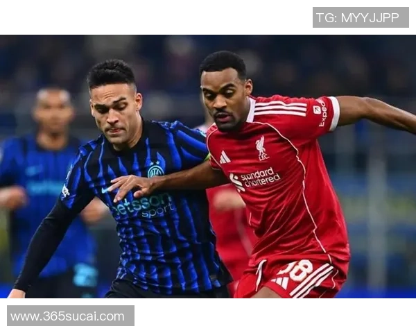 德甲精彩对决国米逆转利物浦神扑时刻引发全场狂欢战术解析